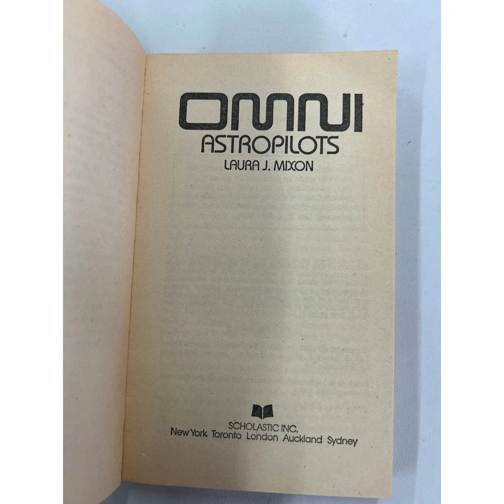 Omni Astropilots Laura J Mixon 1987 First Scholastic Printing Sci-Fi